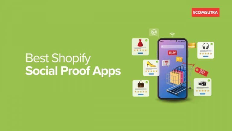 Best Shopify Social Proof Apps