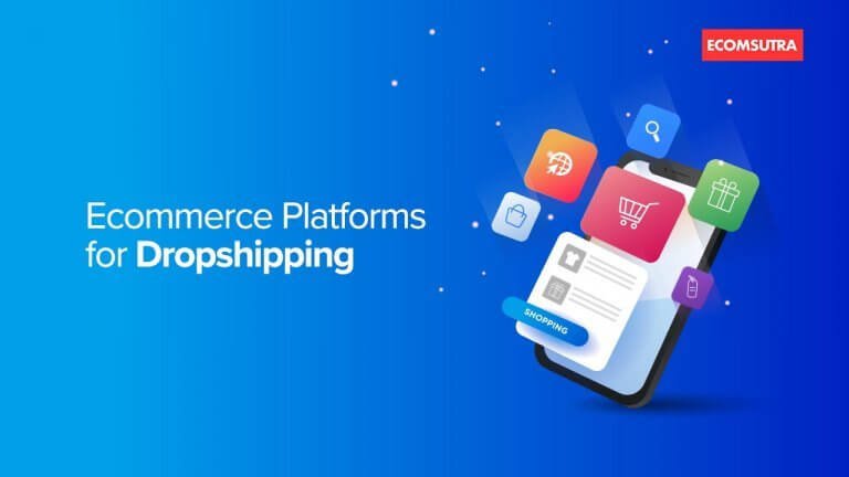 Best eCommerce platforms for dropshipping