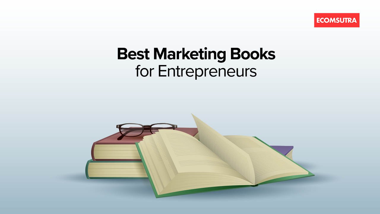 Best Marketing Books for Entrepreneurs