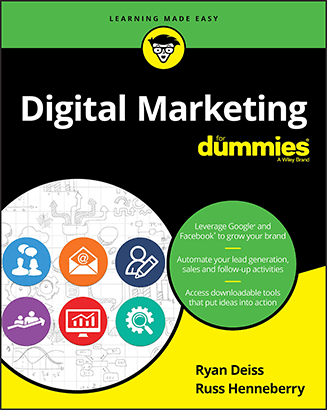 Digital Marketing For Dummies by Ryan Deiss and Russ Henneberry