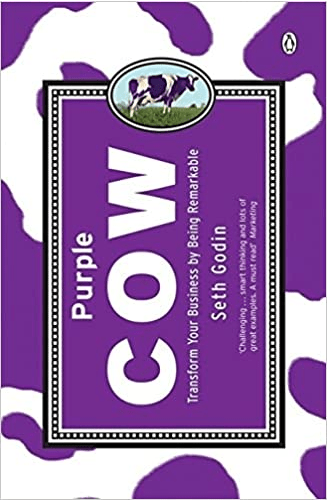 The purple cow by Seth Godin