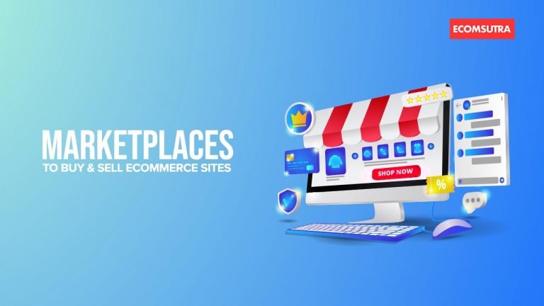 Best Platforms to buy and sell ecommerce websites