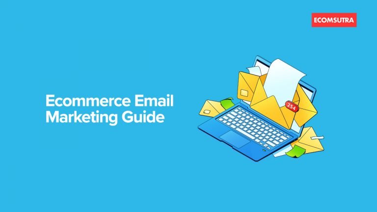 Ecommerce Email Marketing Guide