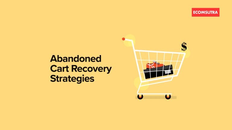 Strategies to Recover Abandoned Cart